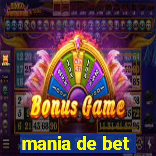 mania de bet